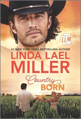 Country Born by Linda Lael Miller